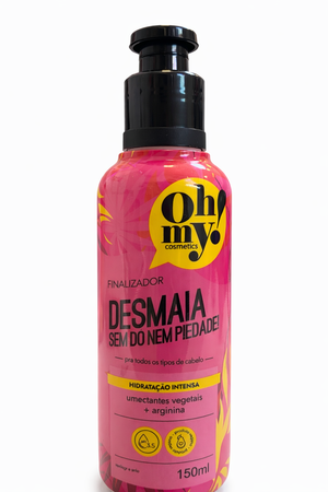 Finalizador DESMAIA Sem Dó Nem Piedade! 150ml Oh My!